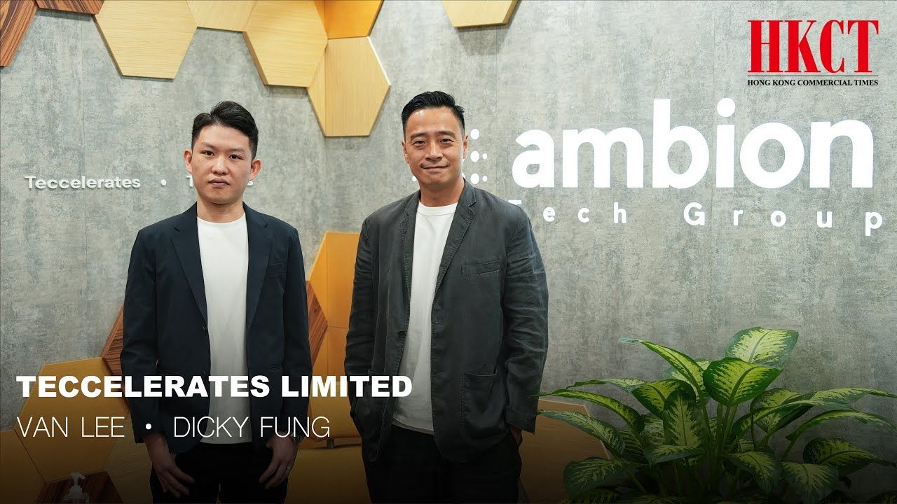 HKCT Interview ｜Teccelerates Ltd. - VAN LEE ・ DICKY FUNG